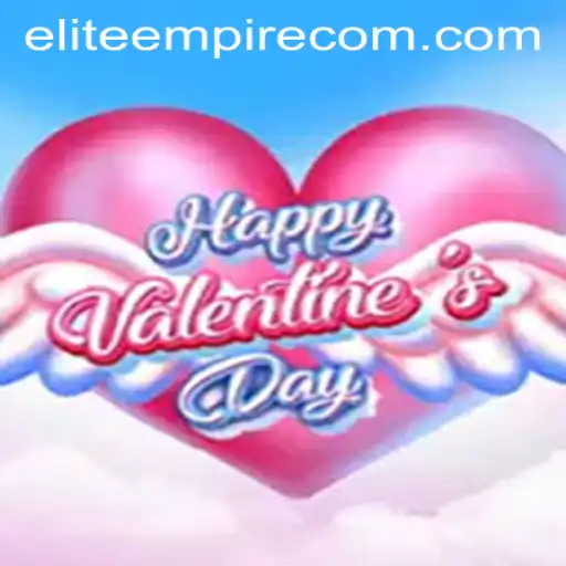 Discover the Thrills of HappyValentinesDay: A Strategic Adventure with ELITE EMPIRE