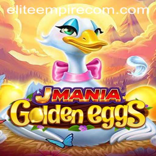 Exploring the Exciting World of JManiaGoldenEggs and Its Elite Empire